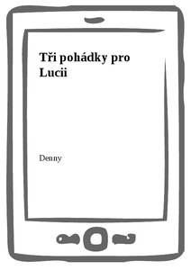 Obálka Tři pohádky pro Lucii