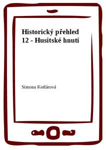 Obálka Historický přehled 12 - Husitské hnutí