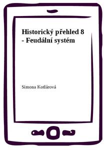 Obálka Historický přehled 8 - Feudální systém