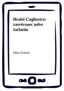 Obálka Hrabě Cagliostro: zasvěcenec nebo šarlatán
