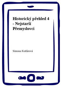 Obálka Historický přehled 4 - Nejstarší Přemyslovci