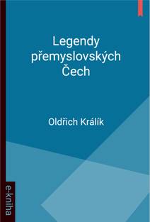 Obálka Legendy přemyslovských Čech