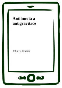 Obálka Antihmota a antigravitace