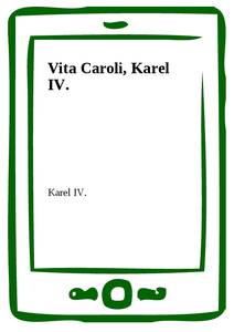 Obálka Vita Caroli, Karel IV.