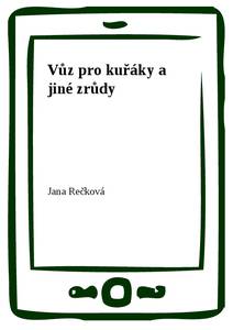 Obálka Vůz pro kuřáky a jiné zrůdy