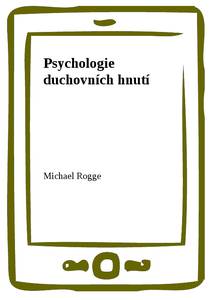 Obálka Psychologie duchovních hnutí