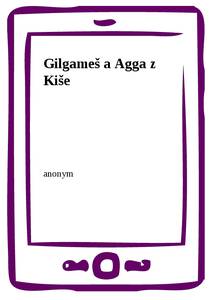 Obálka Gilgameš a Agga z Kiše