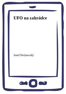 Obálka UFO na zahrádce