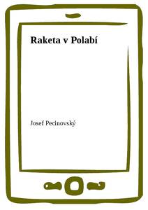Obálka Raketa v Polabí