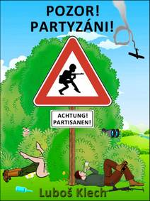 Obálka POZOR! PARTYZÁNI!