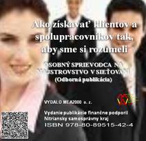 Obálka Ako získavať klientov a spolupracovníkov tak, aby sme si rozumeli