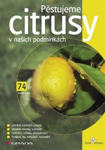Obálka Pěstujeme citrusy v našich podmínkách
