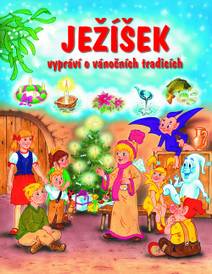 Obálka Ježíšek vypráví o vánočních tradicích
