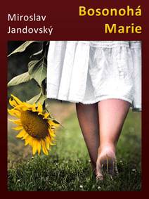 Obálka Bosonohá Marie