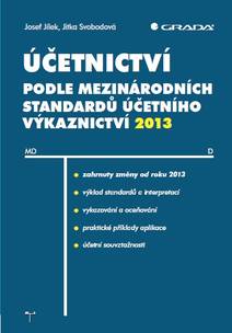 Obálka Účetnictví podle mezinárodních standardů účetního výkaznictví 2013