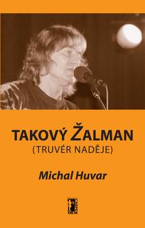 Obálka Takový Žalman (truvér naděje)