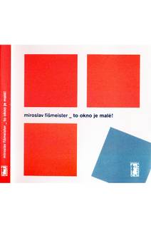 Obálka To okno je malé!