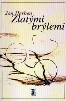 Obálka Zlatými brýlemi