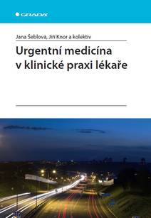 Obálka Urgentní medicína v klinické praxi lékaře