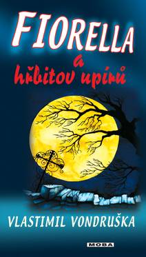 Obálka Fiorella a hřbitov upírů
