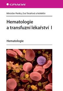 Obálka Hematologie a transfuzní lékařství I