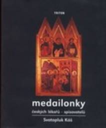 Obálka Medailonky českých lékařů - spisovatelů