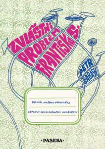 Obálka Zvláštní problém Františka S.