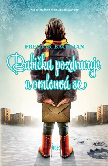 E-kniha Babička pozdravuje a omlouvá se - Fredrik Backman