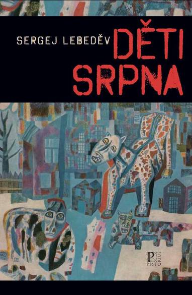 E-kniha Děti srpna - Sergej Lebeděv