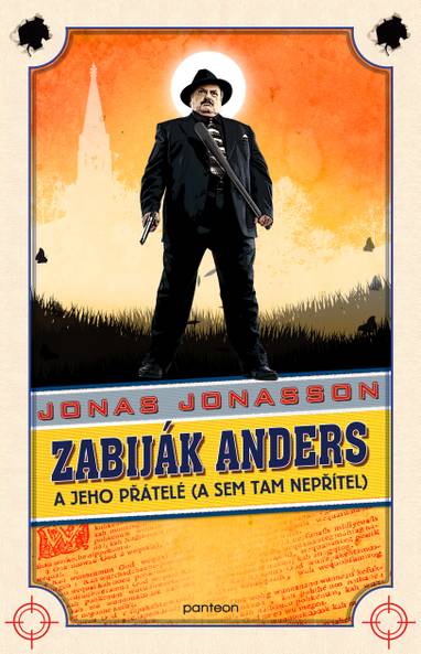 E-kniha Zabiják Anders a jeho přátelé (a sem tam nepřítel) - Jonas Jonasson