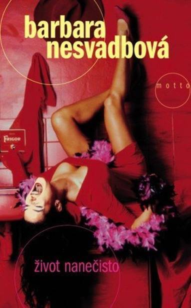 E-kniha Život na nečisto - Barbara Nesvadbová