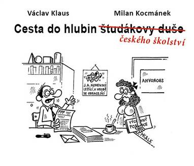E-kniha Cesta do hlubin českého školství - Václav Klaus ml.