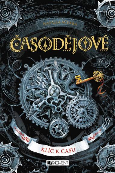 E-kniha Časodějové – Klíč k času - Natalja Ščerba