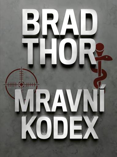 E-kniha Mravní kodex - Brad Thor