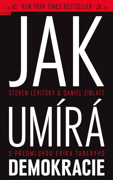 E-kniha Jak umírá demokracie - Steven Levitsky, Daniel Ziblatt