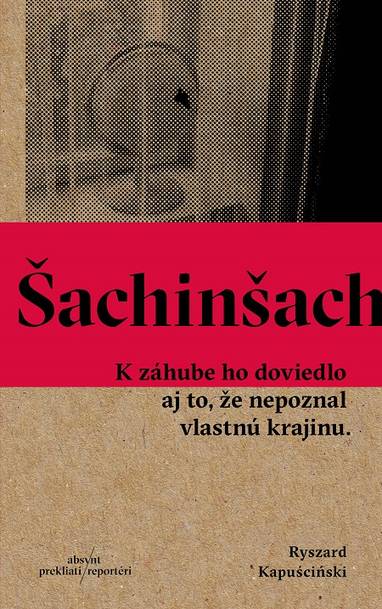 E-kniha Šachinšach - Ryszard Kapuściński