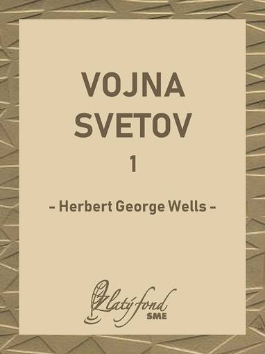 E-kniha Vojna svetov 1 - Herbert George Wells