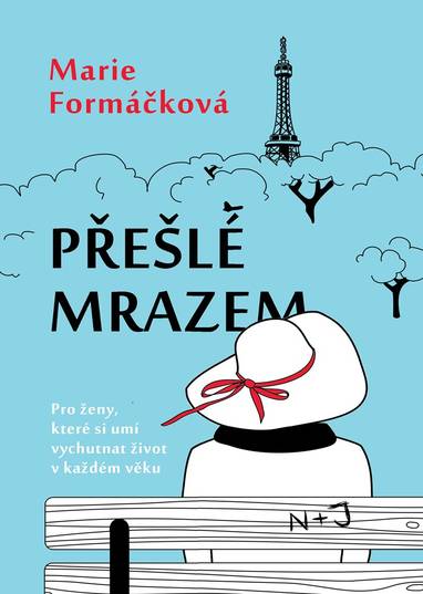 E-kniha Přešlé mrazem - Marie Formáčková