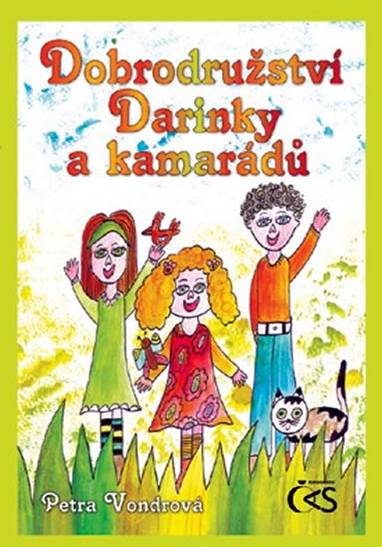 E-kniha Dobrodružství Darinky a kamarádů - Petra Vondrová