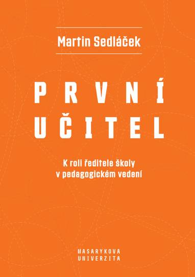 E-kniha První učitel - Martin Sedláček