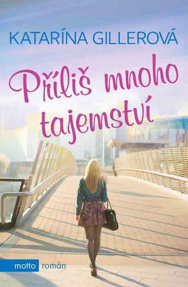 E-kniha Příliš mnoho tajemství - Katarína Gillerová