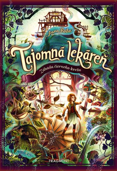 E-kniha Tajomná lekáreň 2 - Záhada čierneho kvetu - Anna Ruhe