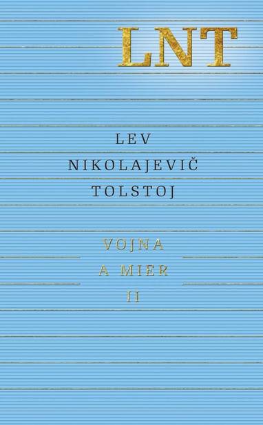 E-kniha Vojna a mier II. - Lev Nikolajevič Tolstoj