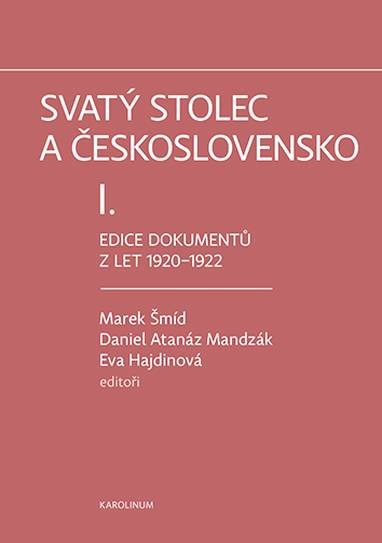 E-kniha Svatý stolec a Československo I. - Marek Šmíd, Daniel Atanáz Mandzák, Eva Hajdinová