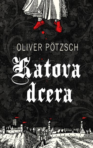 E-kniha Katova dcera - Oliver Pötzsch