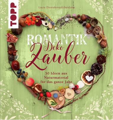 E-kniha Romantik Deko Zauber - Mgr. Lucie Dvořáková - Liberdová