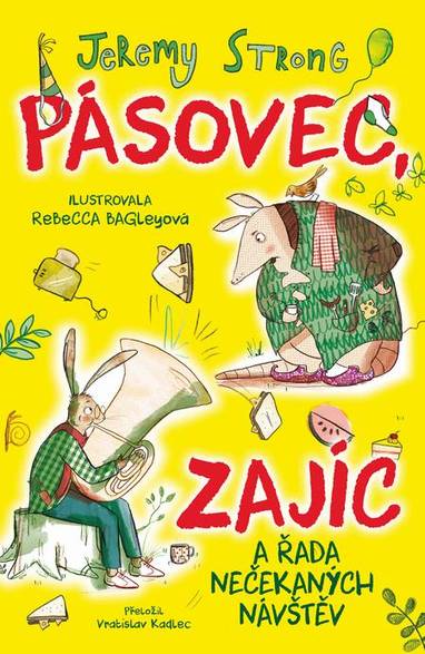E-kniha Pásovec, Zajíc a řada nečekaných návštěv - Jeremy Strong