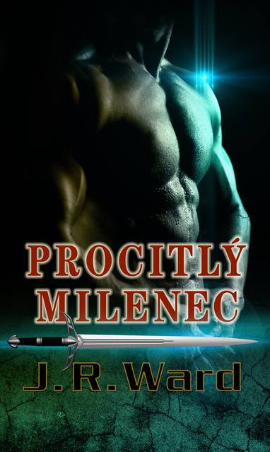 E-kniha Procitlý milenec - J.R. Ward