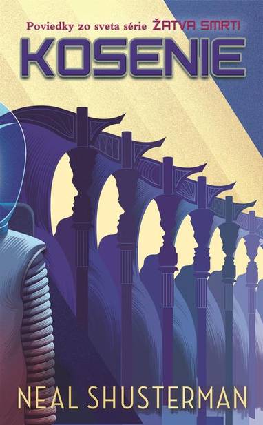 E-kniha Kosenie - Neal Shusterman