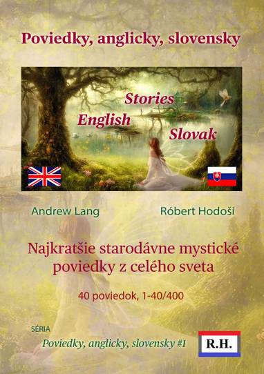 E-kniha Poviedky, anglicky, slovensky - Andrew Lang, Robert Hodosi